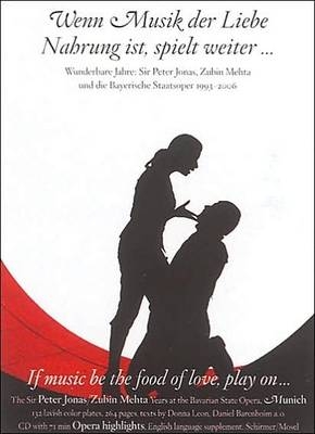 Wenn Musik der Liebe Nahrung ist, spielt weiter . . ., m. Audio-CD (with English language supplement)