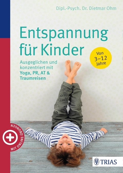 Entspannung für Kinder -  Dietmar Ohm