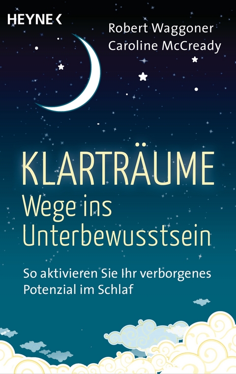 Klartr&auml;ume &ndash; Wege ins Unterbewusstsein - Robert Waggoner, Caroline McCready