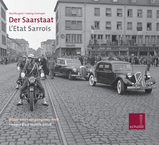 Der Saarstaat /L'Etat Sarrois