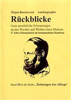 R&uuml;ckblicke - J&uuml;rgen Ruszkowski