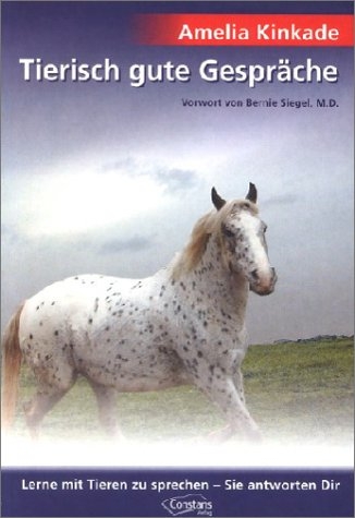 Tierisch gute Gespr&auml;che - Amelia Kinkade