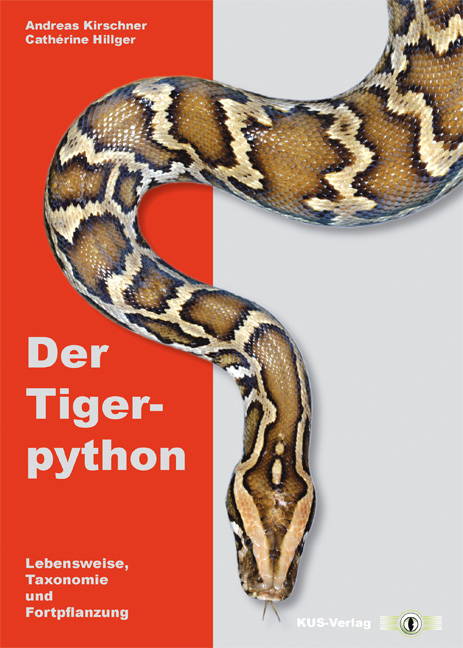 Der Tigerpython - Andreas Kirschner, Cath&eacute;rine Hillger