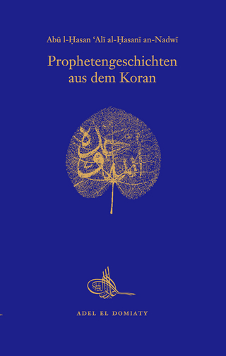 Prophetengeschichten aus dem Koran