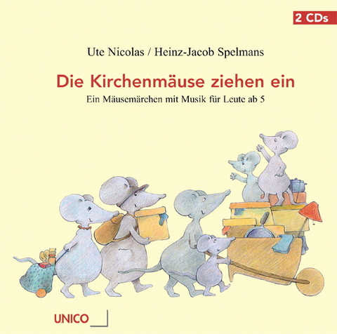 Die Kirchenm&auml;use ziehen ein - Ute Nicolas, Heinz J Spelmans