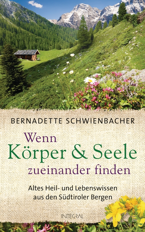 Wenn K&ouml;rper und Seele zueinander finden - Bernadette Schwienbacher