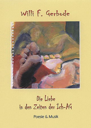 Die Liebe in den Zeiten der Ich-AG