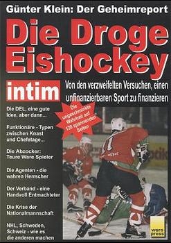 Die Droge Eishockey - G&uuml;nter Klein