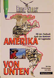 Amerika von unten - J&ouml;rg Lohmann