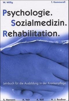 Psychologie, Sozialmedizin, Rehabilitation