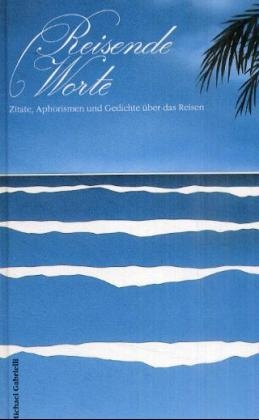 Reisende Worte