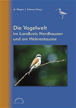 Die Vogelwelt im Landkreis Nordhausen und am Helmestausee - 
