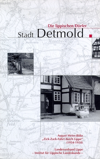 Zick-Zack-Fahrt durch Lippe (1954-1958). Die Lippischen Dörfer