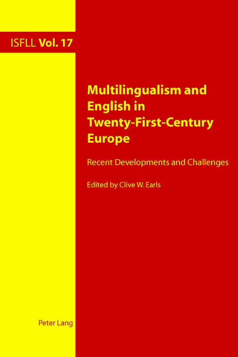 Multilingualism and English in Twenty-First-Century Europe - 