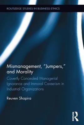 Mismanagement, &quote;Jumpers,&quote; and Morality