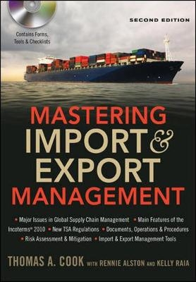 Mastering Import and   Export Management -  Rennie ALSTON,  Thomas Cook,  Kelly RAIA