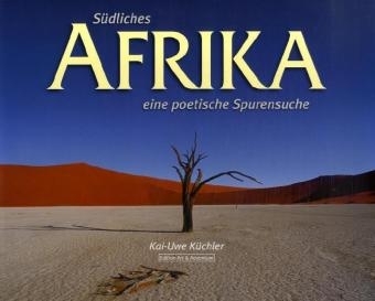 S&uuml;dliches Afrika - Kai U K&uuml;chler