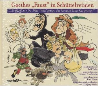 Goethes "Faust" in Sch&uuml;ttelreimen - Rolf Vatke