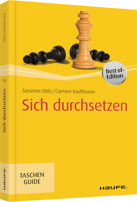 Sich durchsetzen - Carmen Kauffmann, Susanne D&ouml;lz