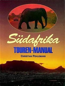 Südafrika  Touren-Manual