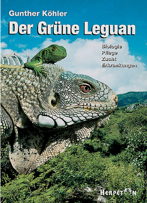 Der Gr&uuml;ne Leguan - Gunther K&ouml;hler