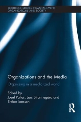 Organizations and the Media - 
