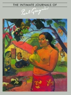 Intimate Journals Of Paul Gaugui -  Gauguin