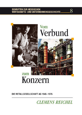 Vom Verbund zum Konzern