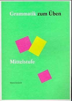 Grammatik zum &Uuml;ben / Grammatik zum &Uuml;ben - Horst Jentsch