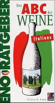 ABC der Weine Italiens - Eckhard Supp