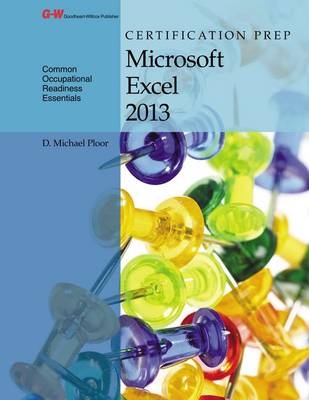 Certification Prep Microsoft Excel 2013