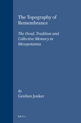 The Topography of Remembrance