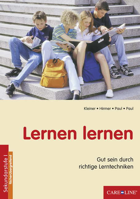 Lernen lernen - Birgit Kleiner, Claudia Hirmer, Petra Paul, Thomas Paul