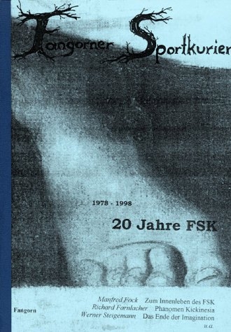 20 Jahre Fangorner Sportkurier 1978-1998 - Manfred Fock, Werner Steigemann, Richard Farnlacher