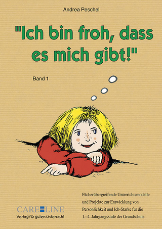 Ich bin froh, dass es mich gibt!