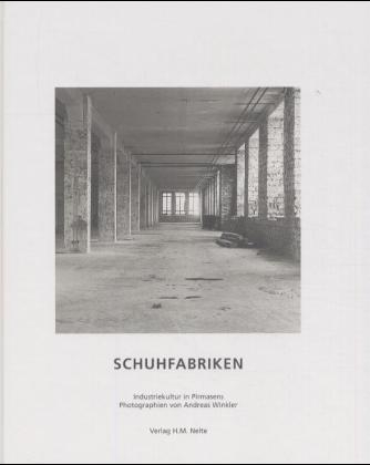 Schuhfabriken - Andreas Winkler