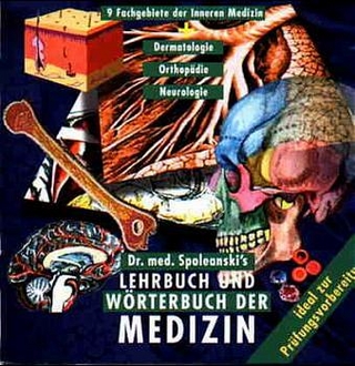 Dr. Spoleanski's interaktives Lehr- und Wörterbuch der Medizin