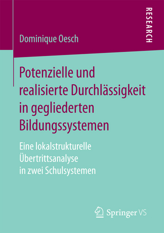 Potenzielle und realisierte Durchlässigkeit in gegliederten Bildungssystemen