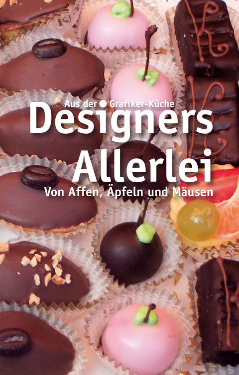 Designers Allerlei - Thomas Biedermann, Hanno K&uuml;hnert, Georg Obermayr, Manfred Dechering