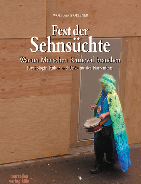 Fest der Sehns&uuml;chte - Wolfgang Oelsner