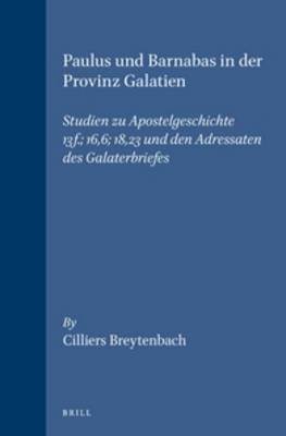 Paulus und Barnabas in der Provinz Galatien