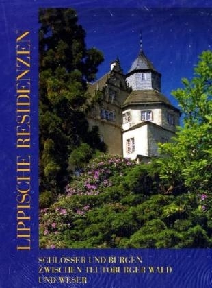 Lippische Residenzen - Burkhard Meier