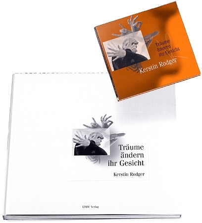 Tr&auml;ume &auml;ndern ihr Gesicht - Kerstin Rodger