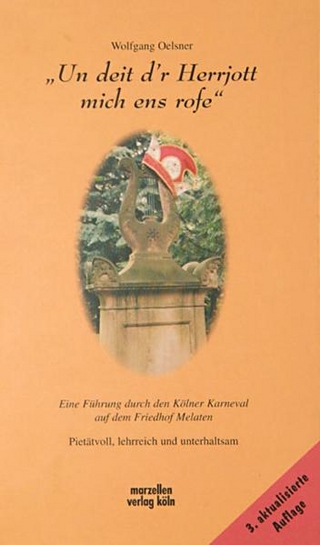 Un deit d'r Herrjott mich ens rofe