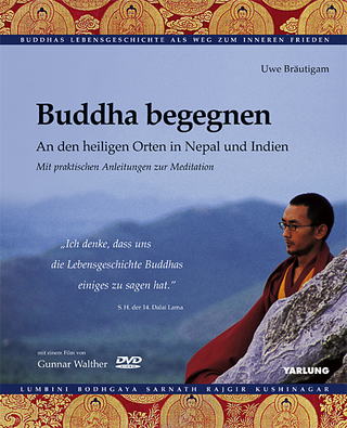 Buddha begegnen