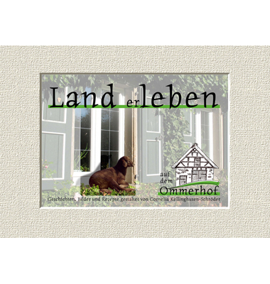 Land erleben - Cornelia Kellinghusen-Schr&ouml;der