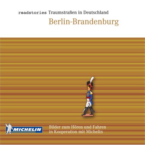 Roadstories-Traumstra&szlig;en in Deutschland Berlin Brandenburg - Eric Kohlenberger, Andrea Gehne