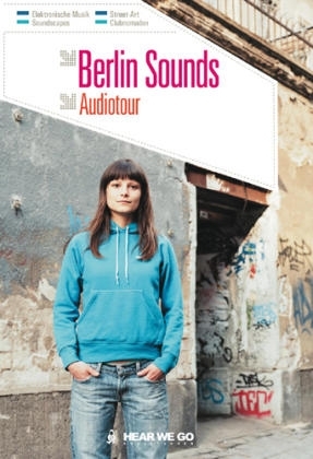 Audiotour - Berlin Sounds