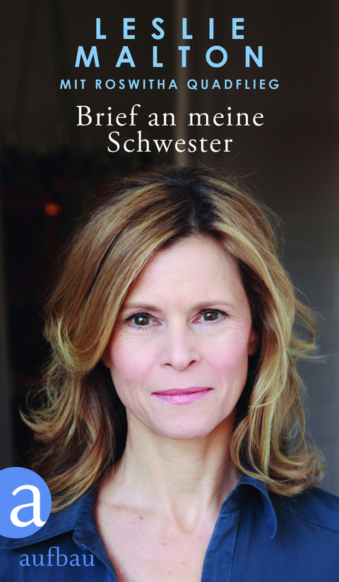 Brief an meine Schwester - Leslie Malton, Roswitha Quadflieg