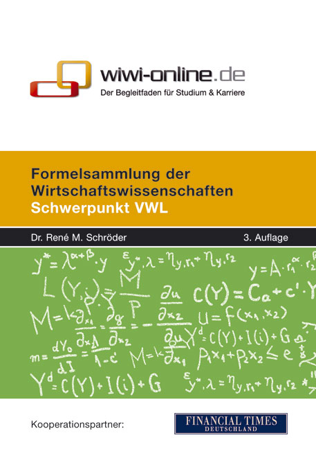 Formelsammlung der Wirtschaftswissenschaften - Ren&eacute; M Schr&ouml;der